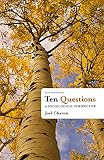 Ten Questions A Sociological Perspective