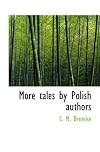 More Tales by Polish Authors