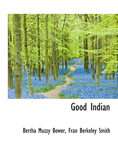 Good Indian (With: Fran Berkeley Smith) cover