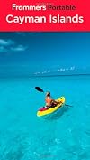 Frommer's Portable Guide: Cayman Islands