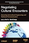 Negotiating Cultural Encounters: Narrating Intercultural Engineering and Technical Communication