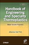 Handbook of engineering and speciality thermoplastics. Volume 2, Water soluble polymers