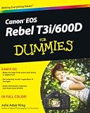 Canon Eos Rebel T3i 600d For Dummies