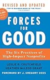 Forces For Good The Six Practices Of Highimpact Nonprofits