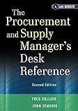 The procurement and supply manager's desk reference