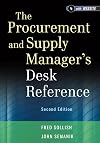 The Procurement and Supply Manager's Desk Reference