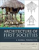 Architecture, of First Societies
