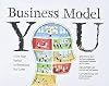 Business Model You: A One-Page Method For Reinventing Your Career