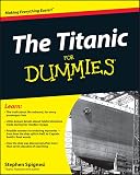 The Titanic For Dummies
