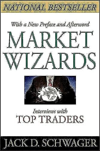 Market Wizards, Updated: Interviews with Top Traders