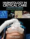 Haematology in Critical Care: A Practical Handbook