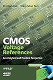 Cmos Voltage References An Analytical And Practical Perspective
