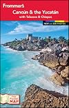 Frommer's Complete Guide: Cancún & the Yucatán