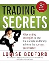 Trading Secrets: Killer trading strategies to beat the markets and finally achieve the success you deserve