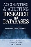 Accounting And Auditing Research And Databases Practitioners Desk Reference