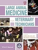 Large Animal Medicine For Veterinary Technicians