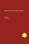 Organic reaction mechanisms, 2012 : an annual survey covering the literature dated January to December 2012