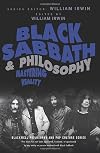 Black Sabbath and Philosophy: Mastering Reality