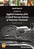 Kings Applied Anatomy Of The Central Nervous System Of Domestic Mammals