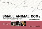 Small Animal Ecgs An Introductory Guide
