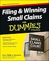 Filing and Winning Small Claims For Dummies