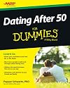 Dating After 50 For Dummies