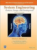 System Engineering Analysis Design And Development Concepts Principles And Practices