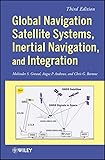 Global Navigation Satellite Systems Inertial Navigation And Integration
