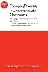 Engaging Diversity in Undergraduate Classrooms: A Pedagogy for Developing Intercultural Competence: ASHE Higher Education Report, Volume 38, Number 2