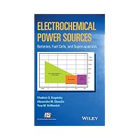Electrochemical Power Sources : Batteries, Fuel Cells, and Supercapacitors