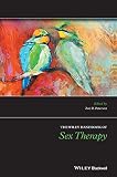 The Wiley handbook of sex therapy