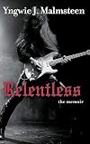 Relentless: The Memoir