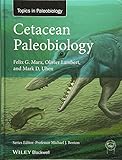 Cetacean Paleobiology Topa Topics In Paleobiology