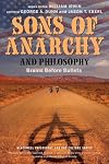 Sons of Anarchy and Philosophy: Brains Before Bullets