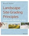 Landscape Site Grading Principles: Grading with Design in Mind