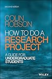 How To Do A Research Project A Guide For Undergraduate Students