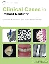 Clinical cases in implant dentistry