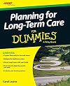 Planning For Long-Term Care For Dummies (For Dummies Series)