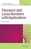 Fibonacci And Lucas Numbers With Applications