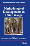 Methodological developments in data linkage