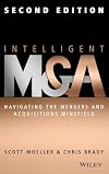 Intelligent M & A : navigating the mergers and acquisitions minefield