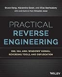 Practical Reverse Engineering X86 X64 Arm Windows Kernel Reversing Tools And Obfuscation