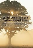 CBT for Chronic Pain and Psychological WellBeing