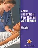 Acute And Critical Care Nursing At A Glance