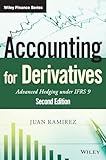 Accounting For Derivatives Advanced Hedging Under Ifrs 9 The Wiley Finance Series