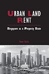 Urban land rent : Singapore as a property state
