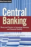 Central Banking: Theory and Practice in Sustaining Monetary and Financial Stability (Wiley Finance)