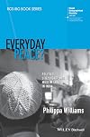 Everyday Peace? Politics, Citizenship, and Muslim Lives in India