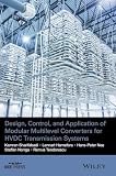 Design Control And Application Of Modular Multilevel Converters For Hvdc Transmission Systems