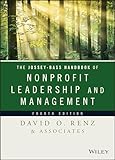 The Josseybass Handbook Of Nonprofit Leadership And Management Essential Texts For Nonprofit And Public Leadership And Management